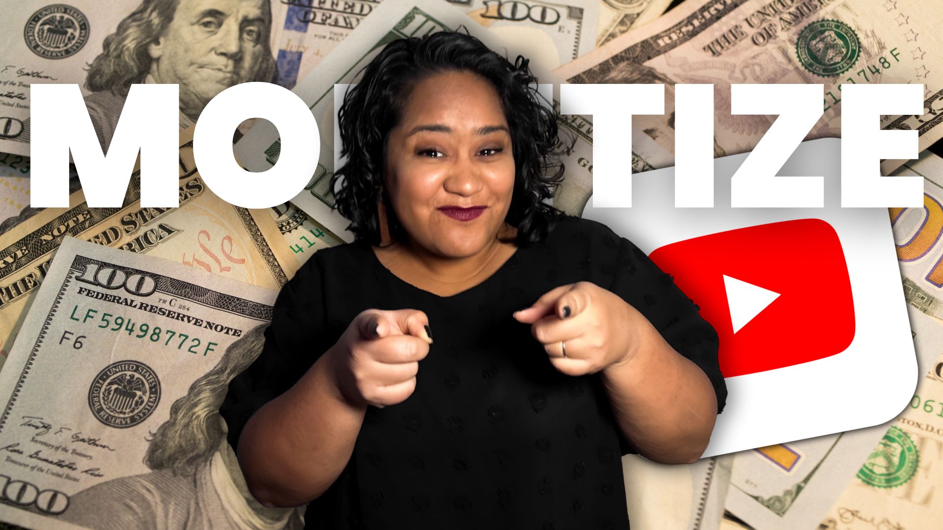USD money background with Monetize text graphic. Native Hawaiian woman with curls and wearing black smiling and pointing to viewer. YouTube logo to the right of woman.